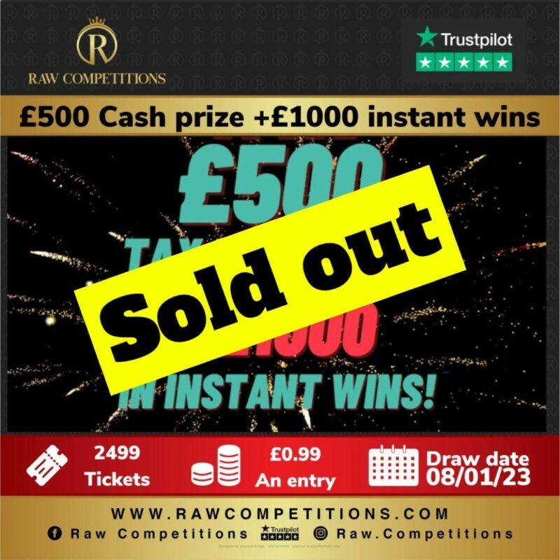 £500 Cash prize + £1000 Instant wins + Apple iPad bonus draw - Raw ...